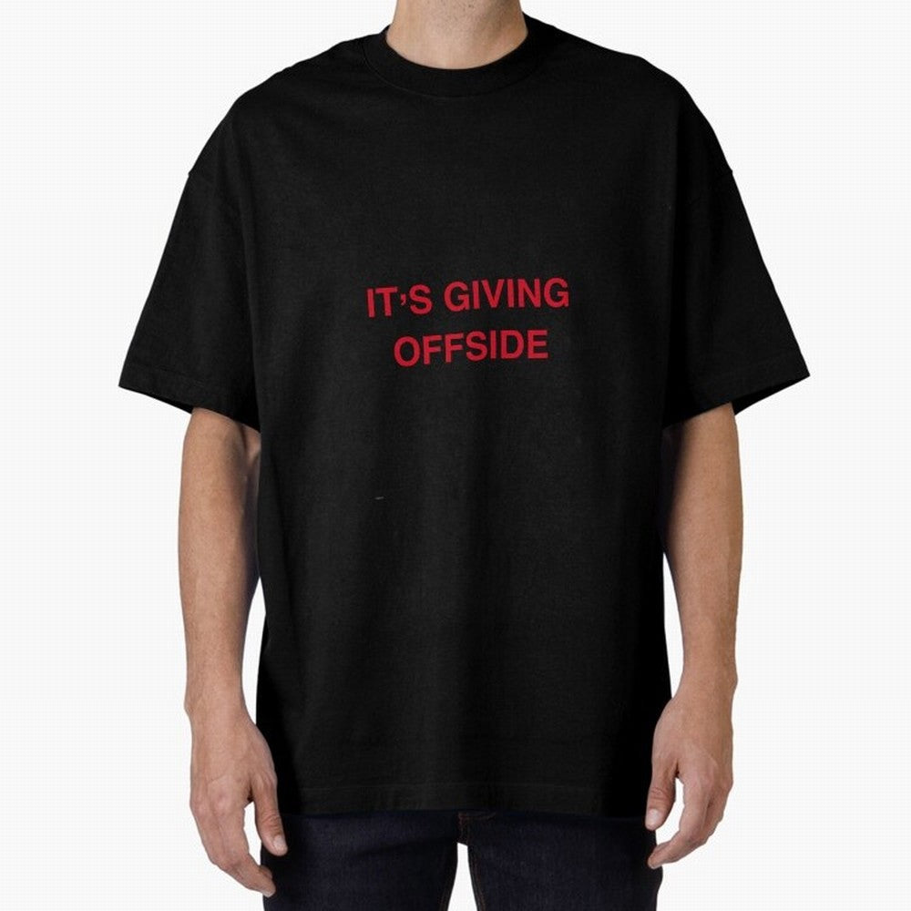 It¡¯s giving offside Oversized T-Shirt Cheer for FIFA World Cup 2026 Group Stage Featuring Haaland and Mbappe, Spain Energy, Global Supporter Spirit, Legendary Goals, National Colors and Tournament Celebration; Great for Supporters Who Love
