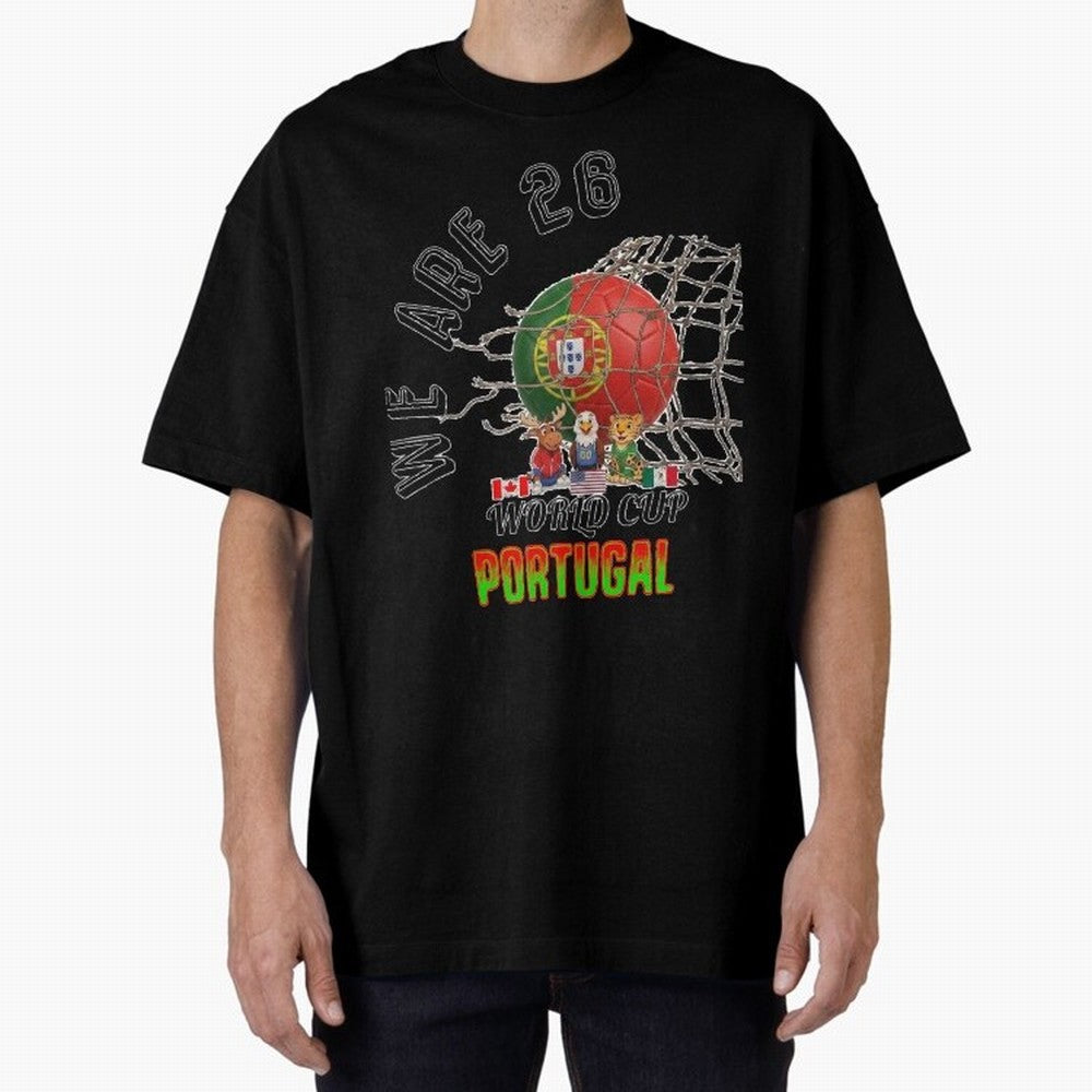 World cup 26 - Portugal Oversized T-Shirt Show Your Tournament Heart for FIFA World Cup 2026 USA Canada Mexico for Fans of CR7 and Messi and France and Portugal, Bringing Stadium Chants, National Pride, Trophy Dreams and Unforgettable Football