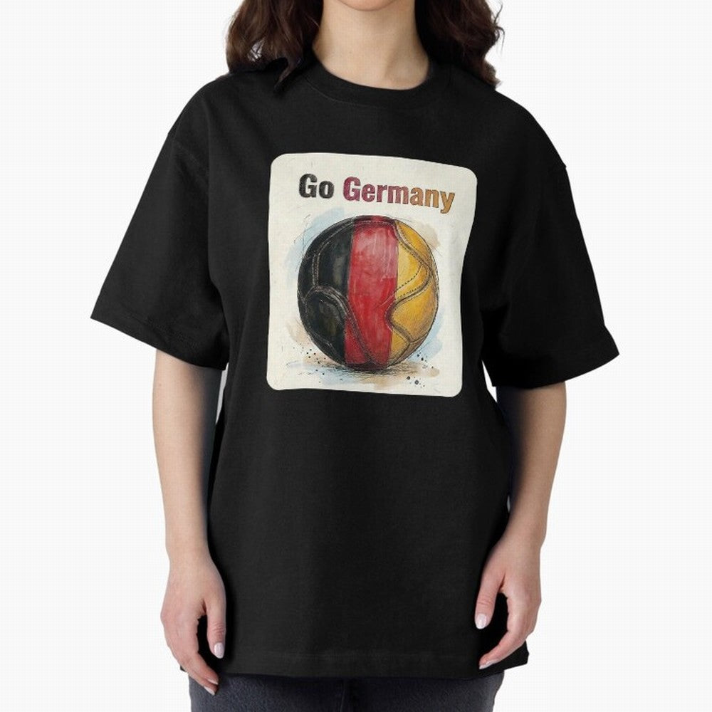 Go Germany Soccer Ball Flag | German Football Fan Graphic Tee Oversized T-Shirt Keep the Legacy of FIFA World Cup 2026 for Fans of Messi, Neymar and Mbappe and England and Germany, Bringing Fan Favorite Moments, National Team Passion, Big Match