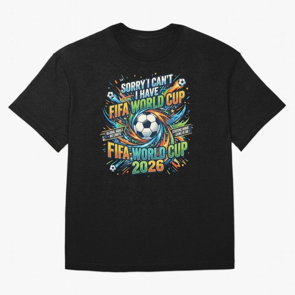Funny FIFA World Cup 2026 Soccer Addict Quote Design For Football Obsessed Fans Oversized T-Shirt Bring World Football Passion into the FIFA World Cup 2026 Journey through Messi Highlights, France and Portugal Pride, Fan Favorite Moments, National