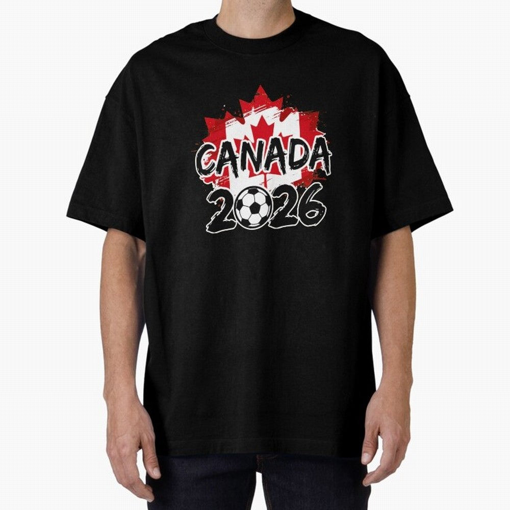 Canada World Cup 2026 Soccer Fan Game Day T-Shirt_86605883 Oversized T-Shirt Back Your Heroes with the FIFA World Cup 2026 Group Stage Journey through CR7 and Messi Highlights, Argentina and Brazil Pride, Football Festival Excitement, Trophy