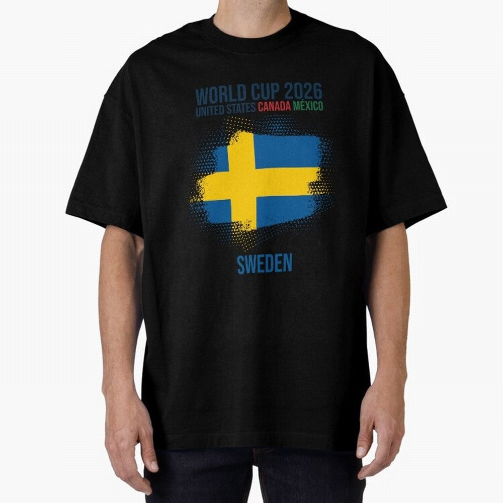 SWEDEN WORLD CUP 2026 Oversized T-Shirt Bring World Football Passion into FIFA World Cup 2026 USA Canada Mexico Spirit, Capturing Brazil, Neymar, Champion Mindset, Group Stage Buzz, Knockout Tension and Passionate Fan Culture; Built for Supporters