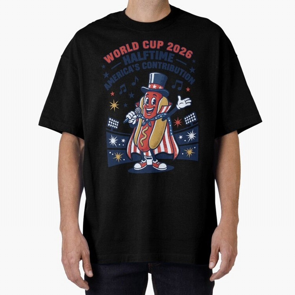 World Cup 2026 Halftime ¡ª America's Contribution V2 Oversized T-Shirt Discover Global Football Passion for FIFA World Cup 2026 USA Canada Mexico, Connected to Messi, France, Football History, Final Match Energy, Crowd Noise and Once in a Lifetime