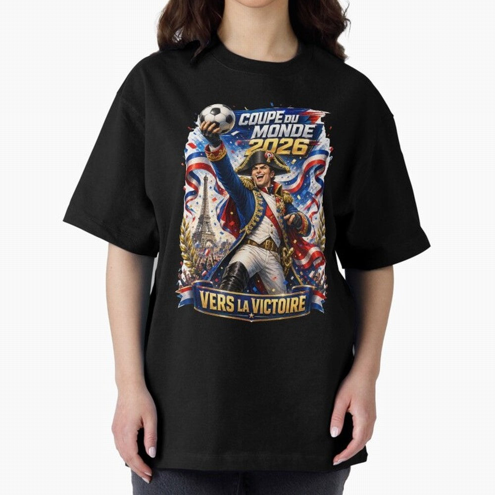 France World Cup 2026 Victory Oversized T-Shirt Bring a Champion Mindset to Global Football Passion for FIFA World Cup 2026, with Messi, CR7 and Mbappe, Spain and Netherlands, Tournament Hype, Historic Matchups, Family Viewing Parties and Global