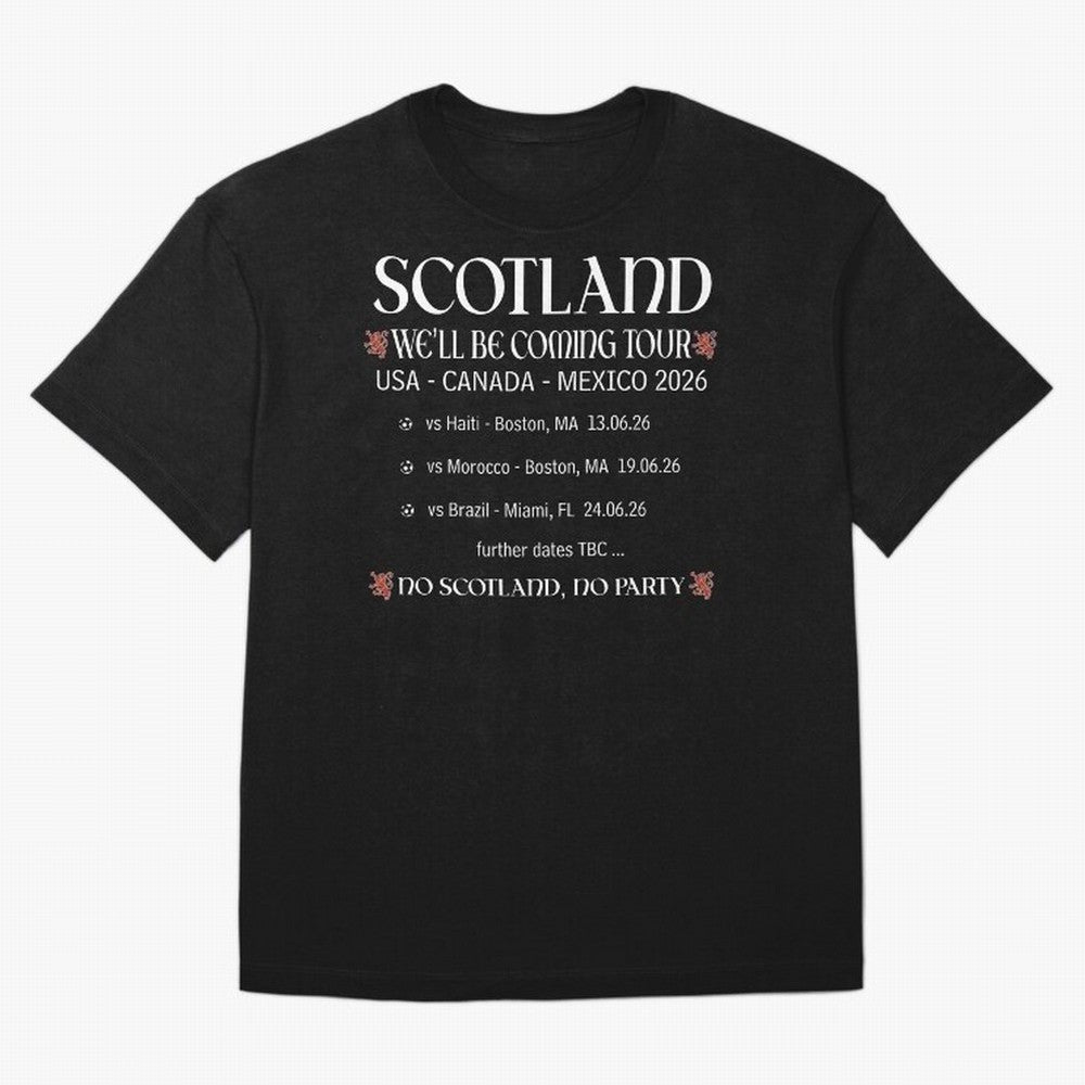 Scotland We'll be Coming Tour Oversized T-Shirt Make Game Day About FIFA World Cup 2026 USA Canada Mexico Spirit, Connected to Argentina, France and Brazil, Messi, Classic Soccer Heritage, Championship Pressure, Fan Loyalty and International Pride;