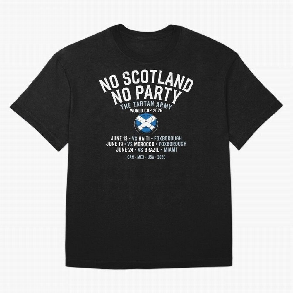 No Scotland No Party 2026 Oversized T-Shirt Show Up for the Glory of FIFA World Cup 2026 Spirit, Centered on Brazil, Portugal and Argentina, Messi, CR7 and Mbappe, Football Festival Excitement, Trophy Ambitions, Country Rivalries and Star Player