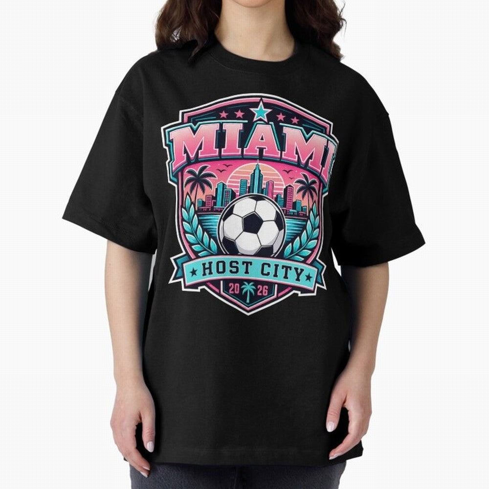 Miami 2026 Host City Emblem Soccer Football Events Oversized T-Shirt Join Supporters Worldwide for FIFA World Cup 2026 USA Canada Mexico Spirit, Built around England, Cristiano Ronaldo, Haaland and CR7, Football Festival Excitement, Trophy