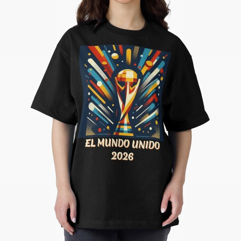2026 World Cup The United World - Modern Geometric Art Oversized T-Shirt Spotlight FIFA World Cup 2026 Group Stage for Fans of Mbappe and England, France and Netherlands, Bringing Classic Soccer Heritage, Championship Pressure, Fan Loyalty and