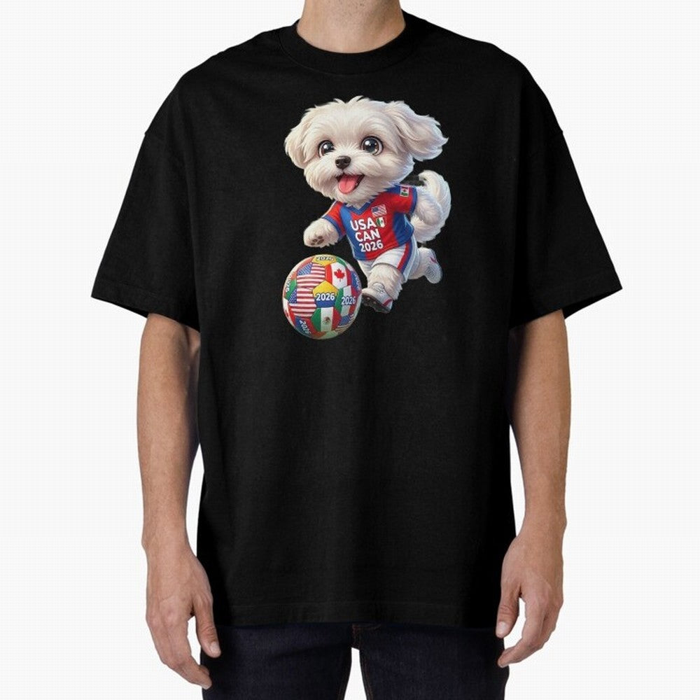 Cute Maltese Soccer Star - FIFA 2026 World Cup Edition Oversized T-Shirt Embrace FIFA World Cup 2026 Group Stage Spirit, Driven by France, Haaland and Mbappe, Soccer Culture, Superstar Moments, National Team Dreams and Competitive Fire; Great for