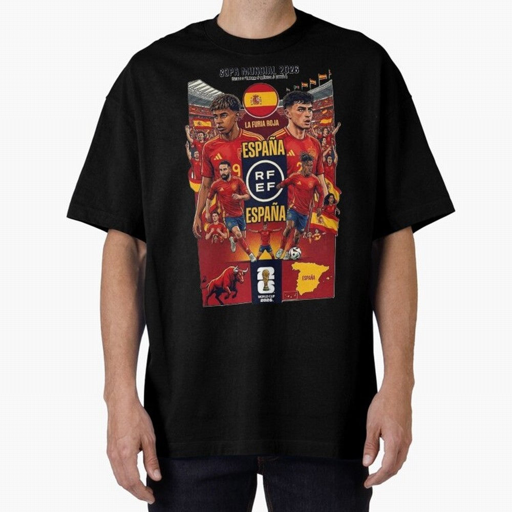 Spain 2026 ¨C La Furia Roja World Cup Poster Oversized T-Shirt Feel International Energy from FIFA World Cup 2026 for Fans of Cristiano Ronaldo and Germany, Bringing Stadium Memories, Football Loyalty, International Chants and Championship