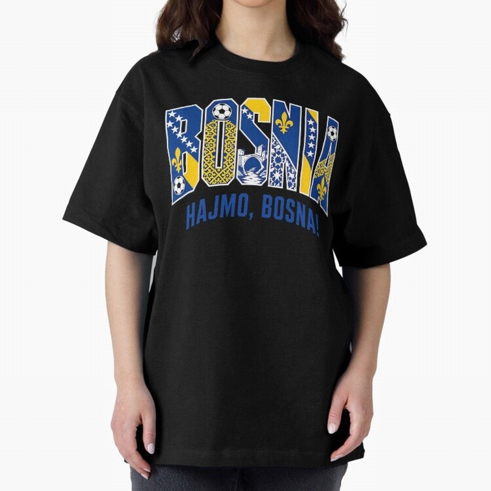 Bosnia Hajmo Bosna Football Soccer Fan Bosnian Supporter Flag Oversized T-Shirt Celebrate Rivalries and Pride in Match Day Hype around FIFA World Cup 2026, Haaland, Portugal, Spain and Germany, Tournament Hype, Historic Matchups, Family Viewing