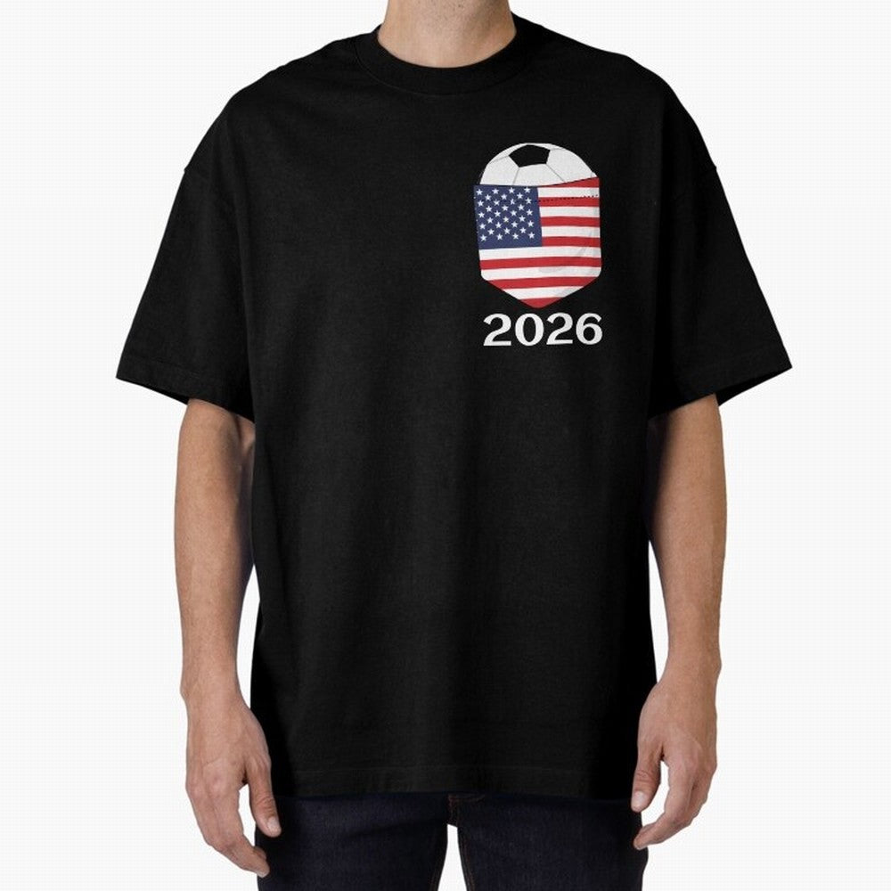 Soccer 2026 USA in the breast pocket Oversized T-Shirt Discover FIFA World Cup 2026 USA Canada Mexico for Fans of Neymar and Portugal, Spain and Germany, Bringing Classic Soccer Heritage, Championship Pressure, Fan Loyalty and International Pride;