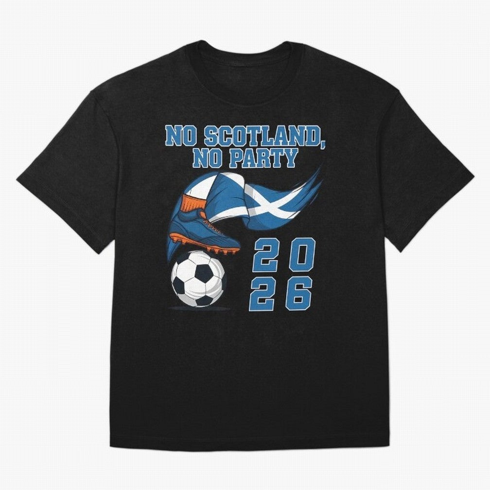 No Scotland No Party Scottish Tartan Army - World Cup 2026 Oversized T-Shirt Fuel Your Fan Pride for FIFA World Cup 2026 Spirit, Capturing France, Haaland and Mbappe, Football History, Final Match Energy, Crowd Noise and Once in a Lifetime Moments;