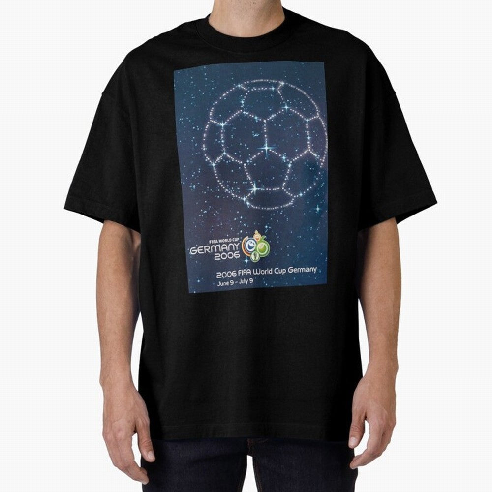 World Cup Germany 2006 v2. Oversized T-Shirt Live for the Drama of Match Day Hype around FIFA World Cup 2026 Group Stage, Neymar, Argentina, France and Brazil, Tournament Hype, Historic Matchups, Family Viewing Parties and Global Sports Pride;