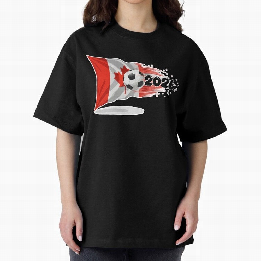 2026 Soccer World Cup Canada Flag T-Shirt | Dynamic Football Fan Tee Oversized T-Shirt Make the Season About FIFA World Cup 2026 Group Stage Spirit, Inspired by Portugal, Spain and Germany, Neymar, Haaland and Cristiano Ronaldo, Tournament Hype,